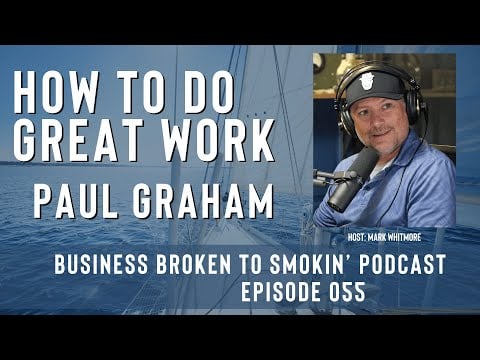 How To Do Great Work - Episode 055